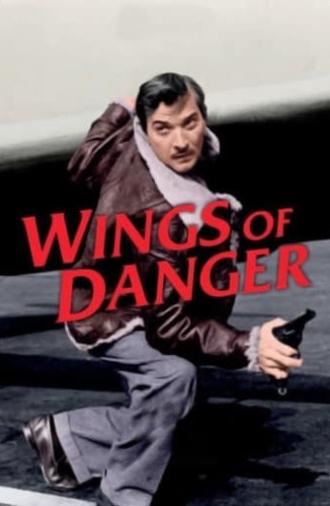 Wings of Danger (1952)