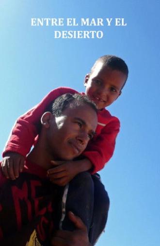 Between the sea and the desert (2009)