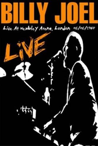 Billy Joel: Live At Wembley Arena (1984)
