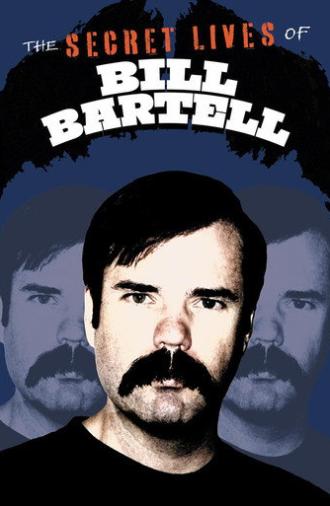 The Secret Lives of Bill Bartell (2025)