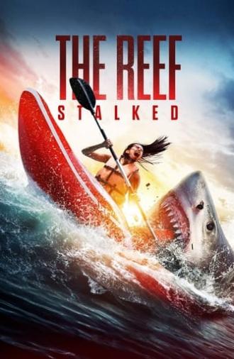 The Reef: Stalked (2022)