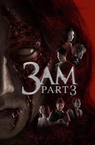 3 AM: Part 3 (2018)