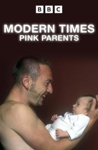 Modern Times: Pink Parents (1998)