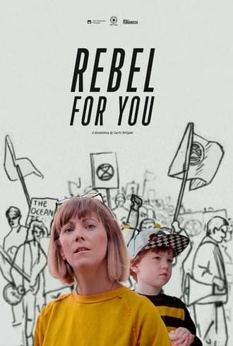 Rebel For You (2021)