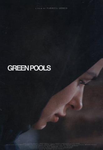 Green Pools (2022)
