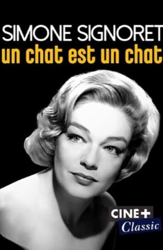 Simone Signoret, un chat est un chat (2019)