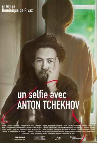 Un selfie avec Anton Tchekhov (2022)