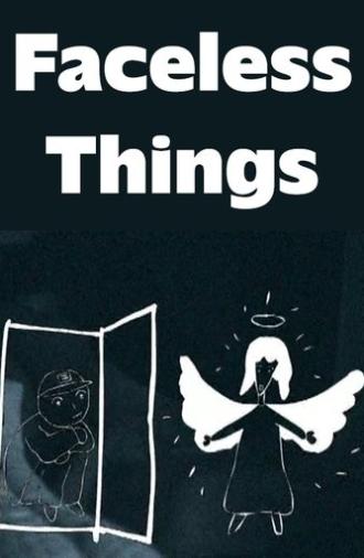 Faceless Things (2006)