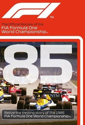 1985 FIA Formula One World Championship Season Review (1985)