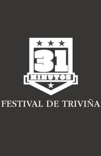 31 Minutos: Festival de Triviña (2013)