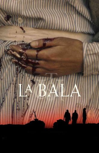 La bala (2025)