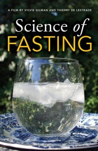 The Science Of Fasting (2013)