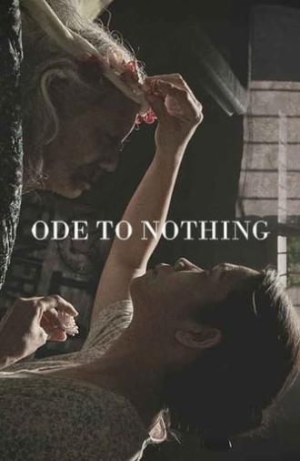 Ode to Nothing (2018)