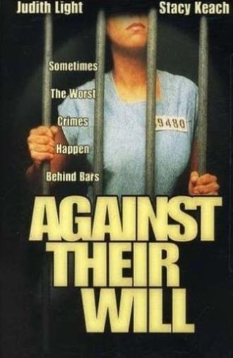 Against Their Will: Women in Prison (1994)