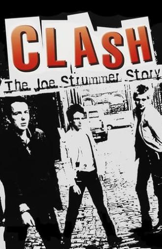 The Clash: The Joe Strummer Story (2006)