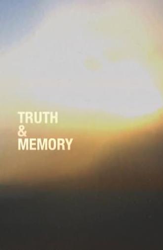 Truth & Memory (2019)