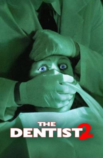 The Dentist 2 (1998)