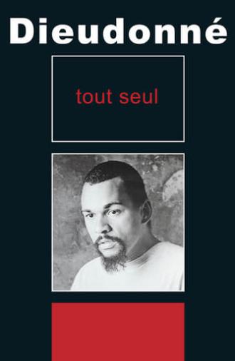 Dieudonné - Tout seul (1998)