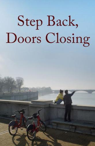 Step Back, Doors Closing (2026)