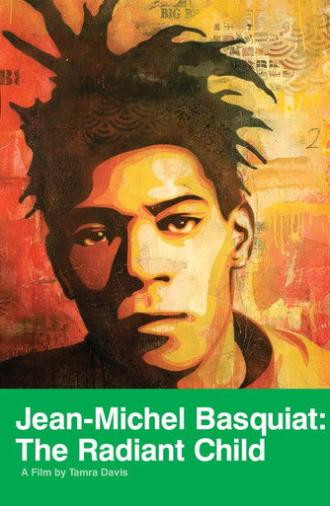 Jean-Michel Basquiat: The Radiant Child (2010)