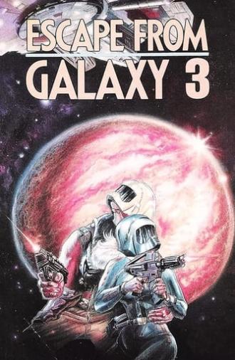 Escape from Galaxy 3 (1981)