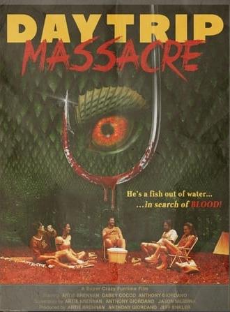 Daytrip Massacre (2021)