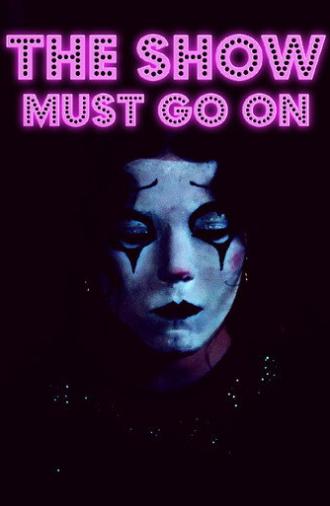 The Show Must Go On (2025)