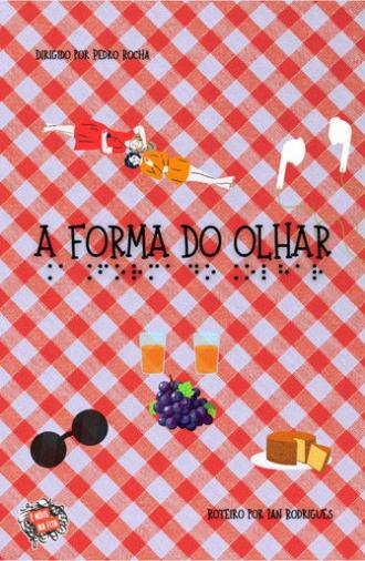A Forma do Olhar (2019)