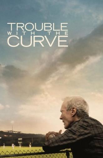 Trouble with the Curve (2012)