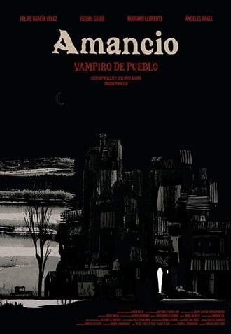 Amancio, vampiro de pueblo (2018)