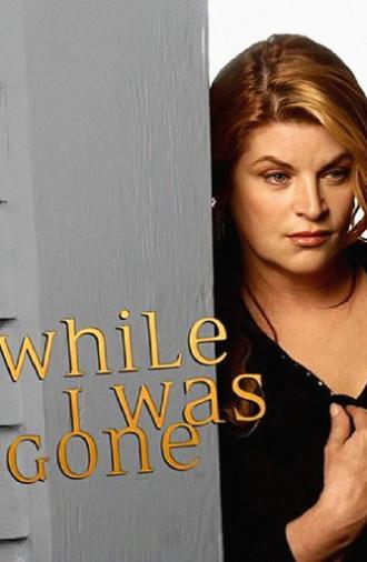 While I Was Gone (2004)