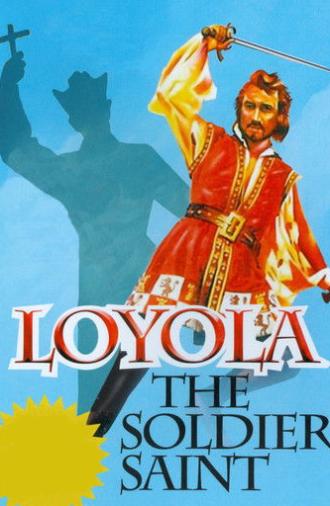 Loyola, the Soldier Saint (1949)