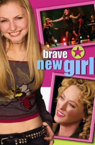 Brave New Girl (2004)