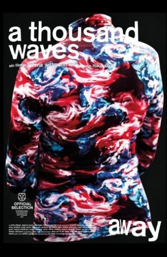 A Thousand Waves Away (2025)