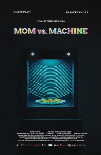 Mom vs. Machine (2021)