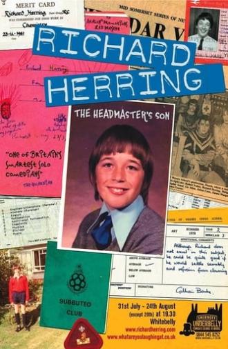 Richard Herring: The Headmaster's Son (2010)