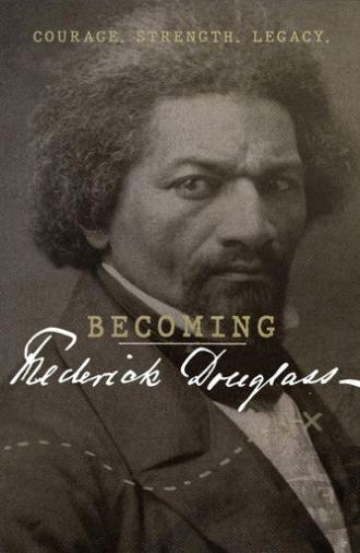 Becoming Frederick Douglass (2022)