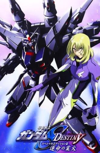 Mobile Suit Gundam SEED Destiny TV Movie III: Flames of Destiny (2006)