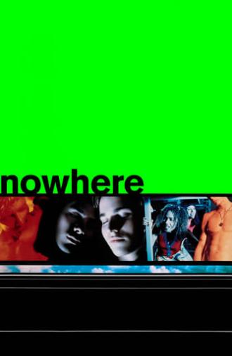 Nowhere (1997)