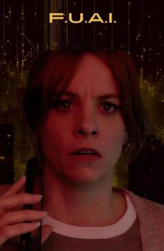 F.U.A.I. (2024)