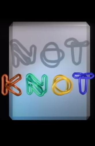 Not Knot (1990)