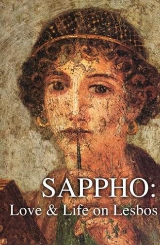 Sappho: Love and Life on Lesbos (2015)