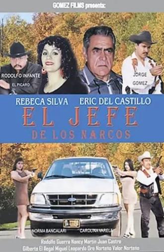 El Jefe de los Narcos (2006)