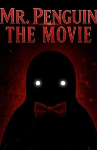 Mr. Penguin: The Movie (2027)