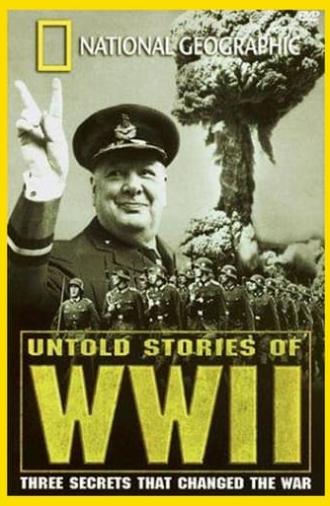 National Geographic: Untold Stories of World War II (1998)