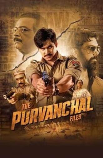 The Purvanchal Files (2023)