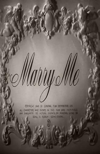Marry Me (1949)