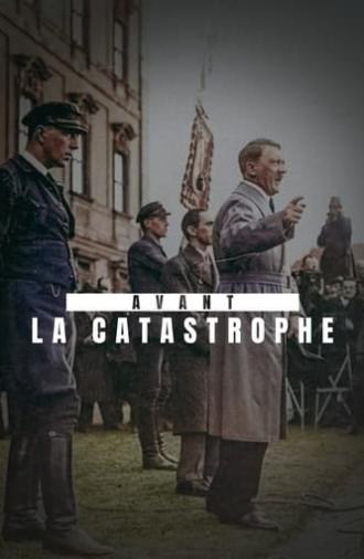 Avant la catastrophe (2022)