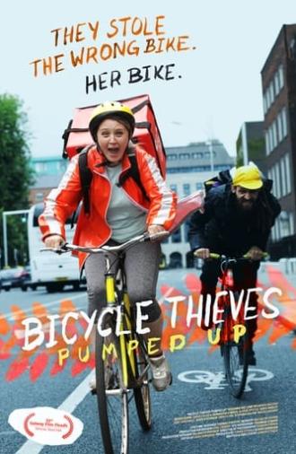 Bicycle Thieves: Pumped Up (2021)