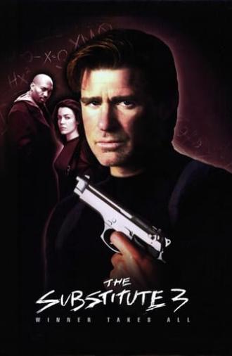 The Substitute 3: Winner Takes All (1999)